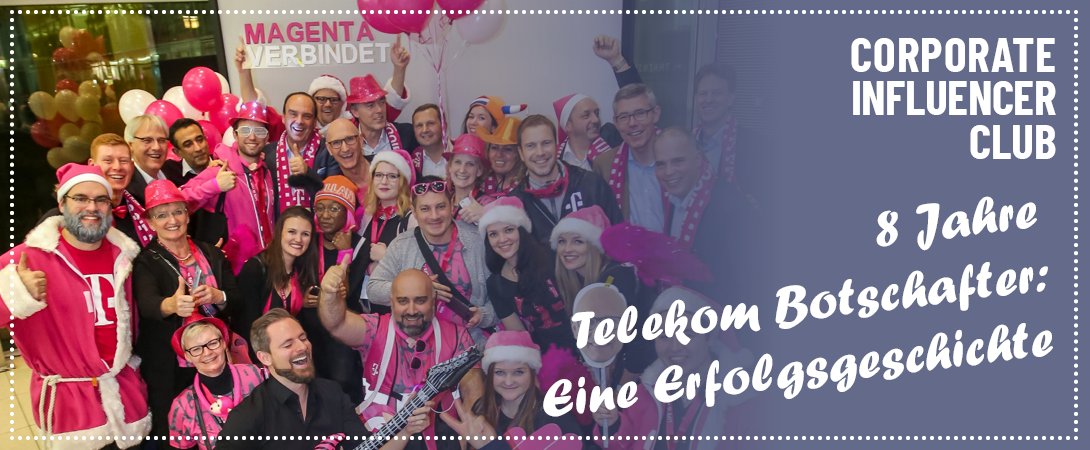 8 Jahre Telekom Botschafter: Eine Erfolgsgeschichte