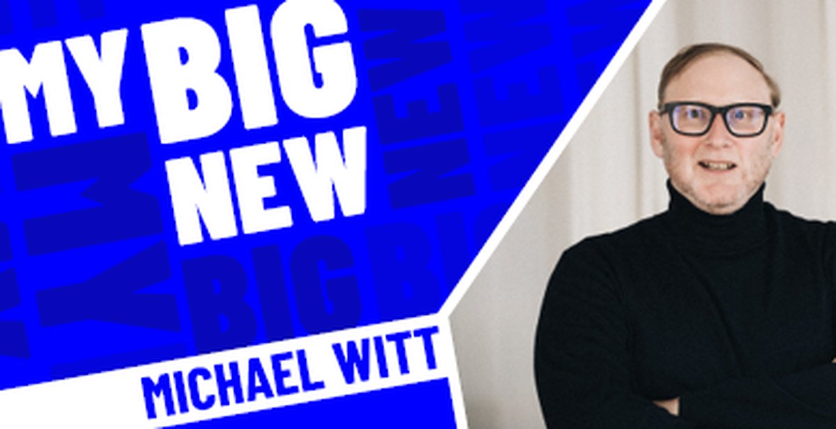 Michael Witt´s MyBigNew