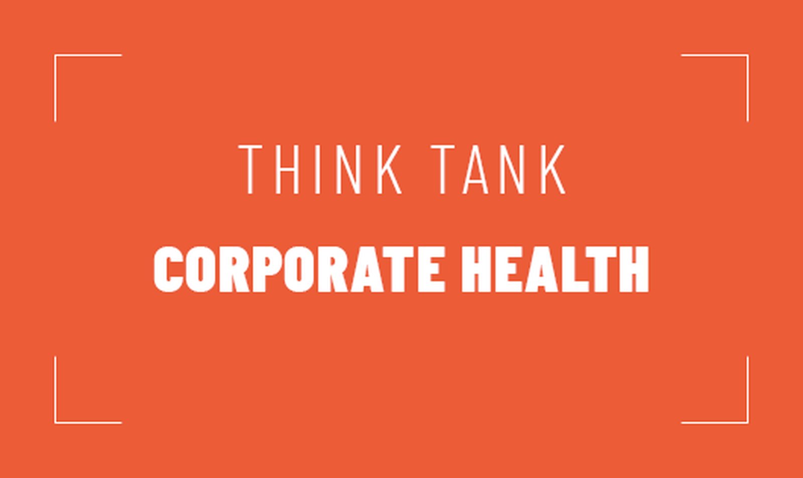 ZP Think Tank Corporate Health
