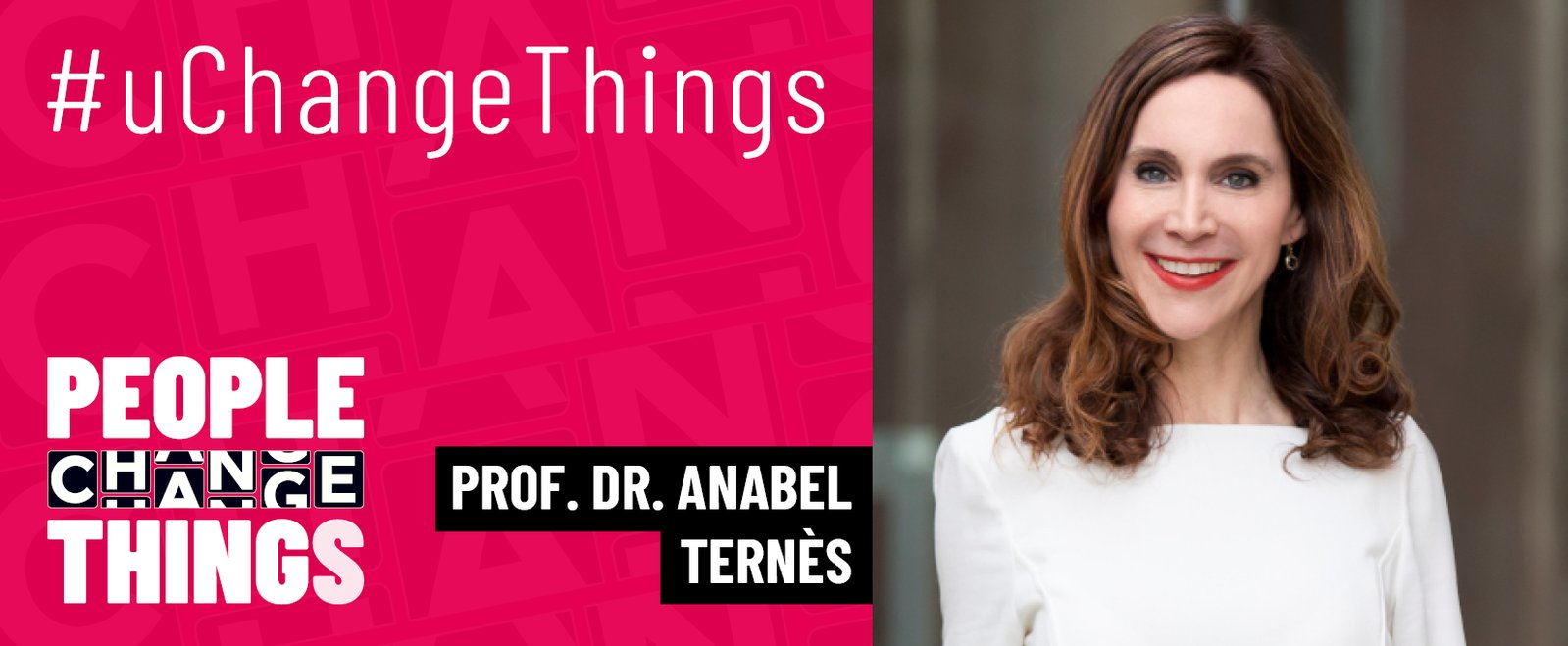 #uchangethings - Anabel Ternes #uchangethings Grafik zum Beitrag von Anabel Ternes
