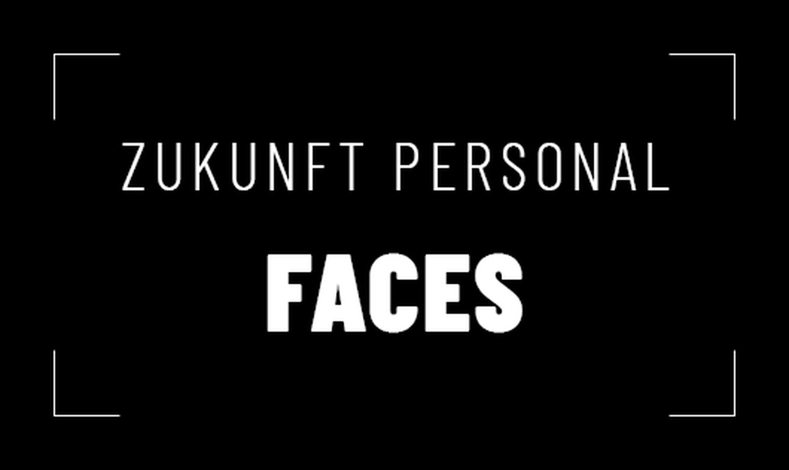 Zukunft Personal Faces